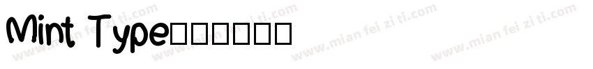 Mint Type字体转换